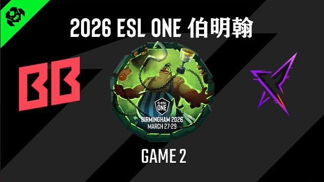 【回放】2026ESL伯明翰小组赛 BB vs REKONIX-2