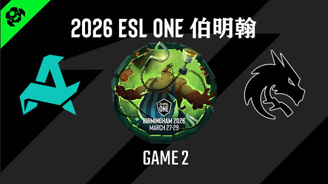 【回放】2026ESL伯明翰小组赛 Aurora vs Spirit-2