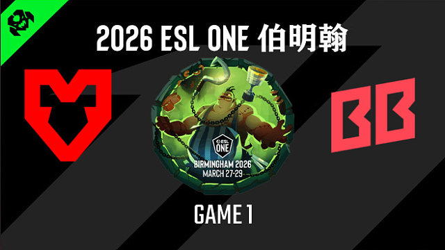 【回放】2026ESL伯明翰小组赛 MOUZ vs BB-1