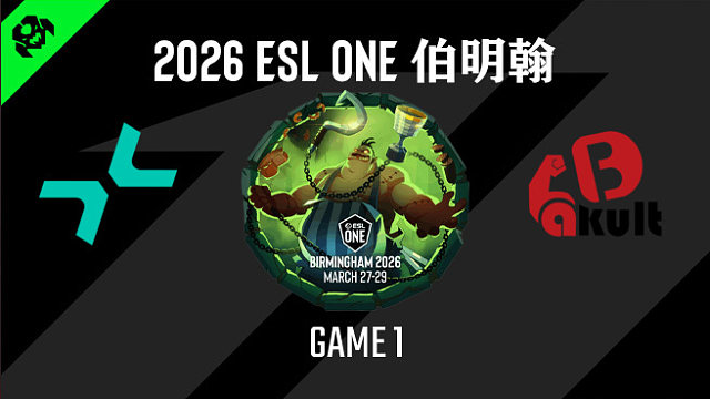 【回放】2026ESL伯明翰小组赛 PARI vs YB-1