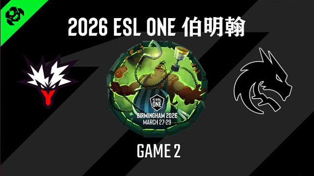 【回放】2026ESL伯明翰淘汰赛Yandex vs Spirit-2
