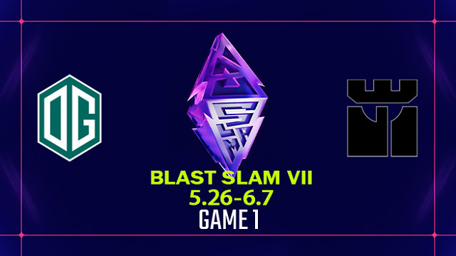 【回放】BLAST SLAM S7 OG vs GLYPH-1