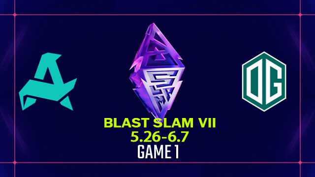 【回放】BLAST SLAM S7 Aurora vs OG-1