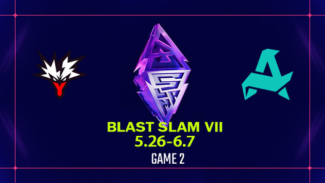 【回放】BLAST SLAM S7淘汰赛 Yandex vs Aurora-2