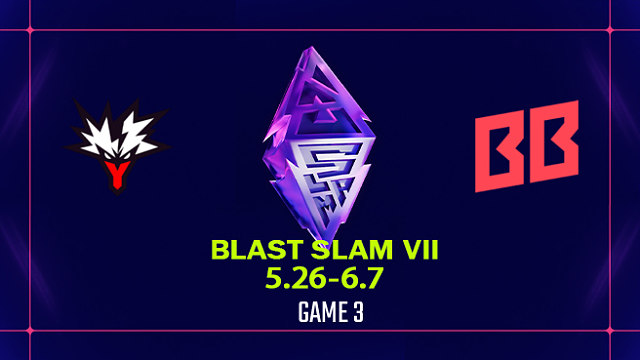 【回放】BLAST SLAM S7淘汰赛 Yandex vs BB-3