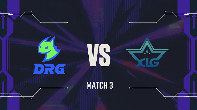 【回放】DRG vs XLG_3-2026伦敦大师赛