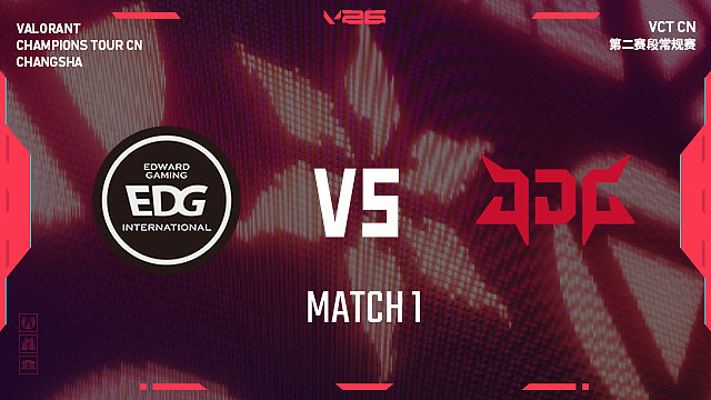 【回放】EDG vs JDG_1-2026VCTCN第二赛段