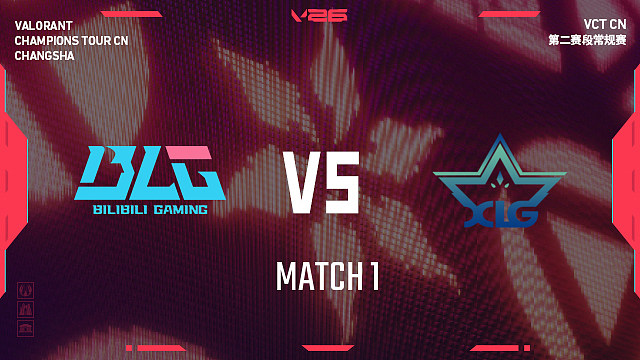 【回放】BLG vs XLG_1-2026VCTCN第二赛段
