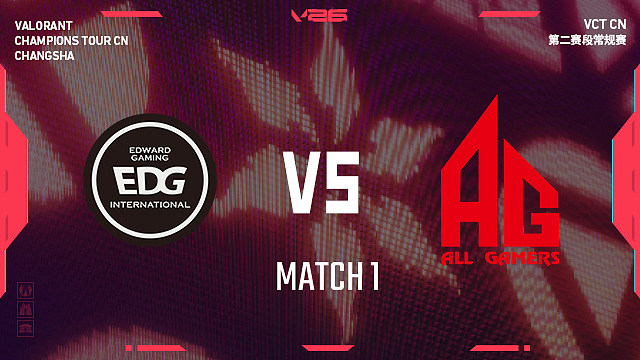 【回放】EDG vs AG_1-2026VCTCN第二赛段