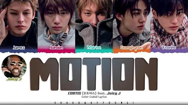 CORTIS新曲《Motion (ft. Juicy J)》歌词分配音源 马丁，安乾镐