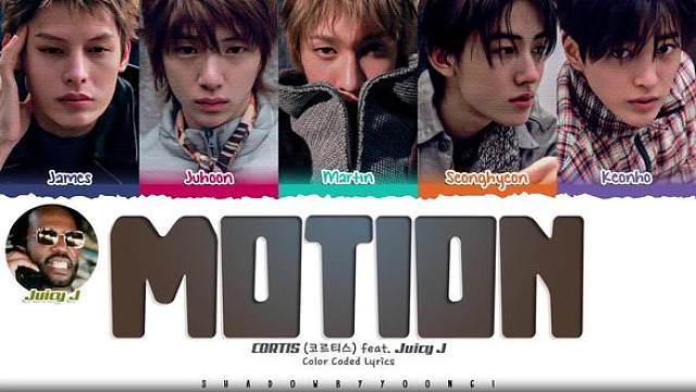 CORTIS 'MOTION (feat. Juicy J)'分词