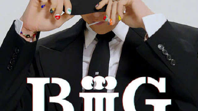 BiiiG G-DRAGON

 'BiiiG' M/V


 ​​​