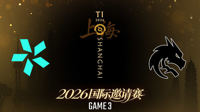 【回放】VISION vs Spirit_3 TI2026总决赛