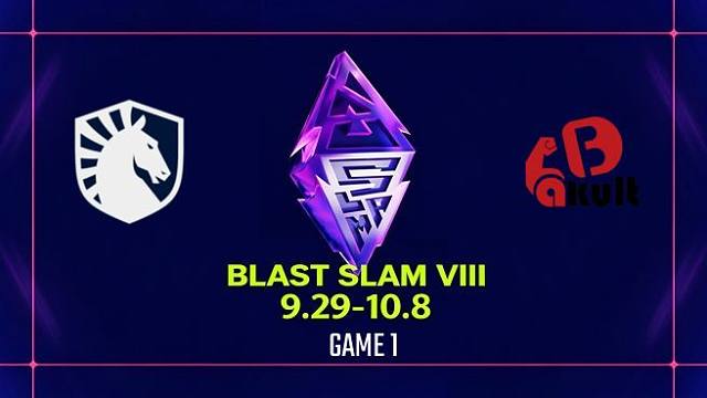 【回放】BLAST SLAM S8 Liquid vs YB-1