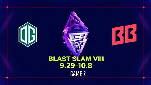 【回放】BLAST SLAM S8 OG vs BB-2