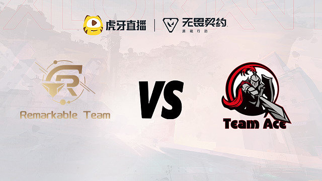 Ace vs RT 周决赛半决赛第二局