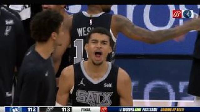 翻身之战！ 西部倒数第一马刺战胜西部第二森林狼，文班亚马砍下23+10+6，赛后激情挥臂庆祝#文班亚