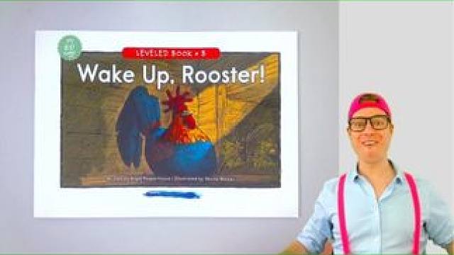 《Wake up Rooster》| RAZ精读
#RAZ #趣味英语 #分级阅读
