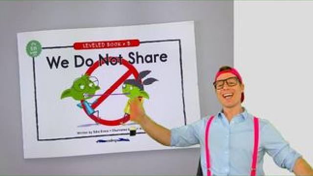 《We Do Not Share》| 分级阅读 #亲子 #分级阅读 #RAZ #趣味英语