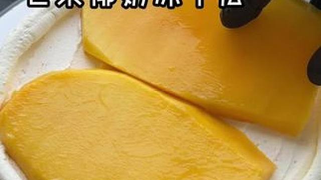 有没有人能懂这个芒果千层的含金量！！！#喜欢吃榴莲的看过来 #沉浸式
