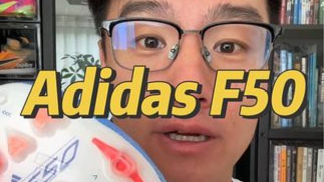 关于这双F50的由来 #adidasfootball #f50 #足球鞋开箱