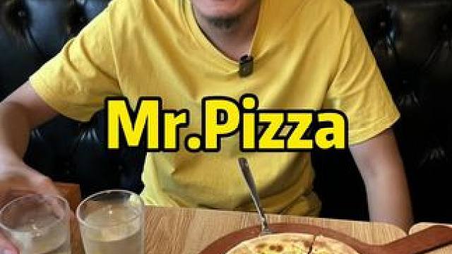 Mr.Pizza#国庆 #西餐 #披萨 #牛排 #西餐厅