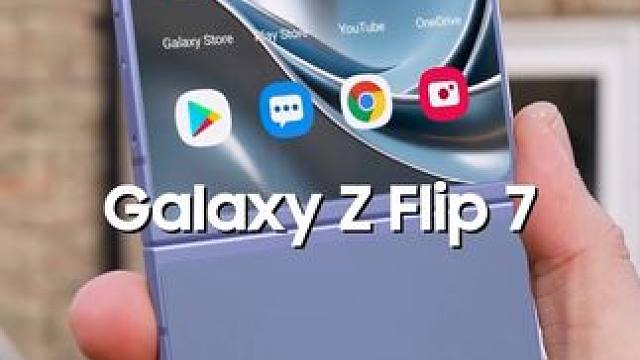 Galaxy Z Flip 7上手体验