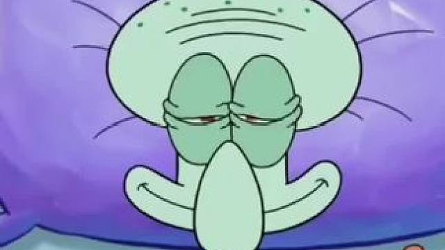 讨厌没有边界感的网友 #海绵宝宝 #章鱼哥 #打工人的精神状态 #精神状态belike #内容过于真