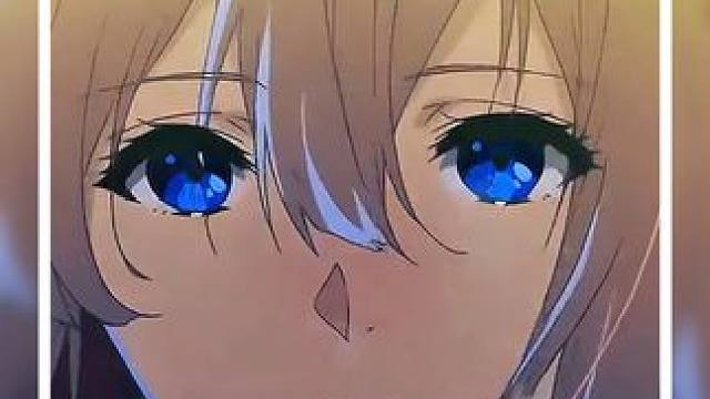 优雅属于紫罗兰 #紫罗兰永恒花园#紫罗兰永恒花园剧场版#动漫推荐#每周B看#治愈系